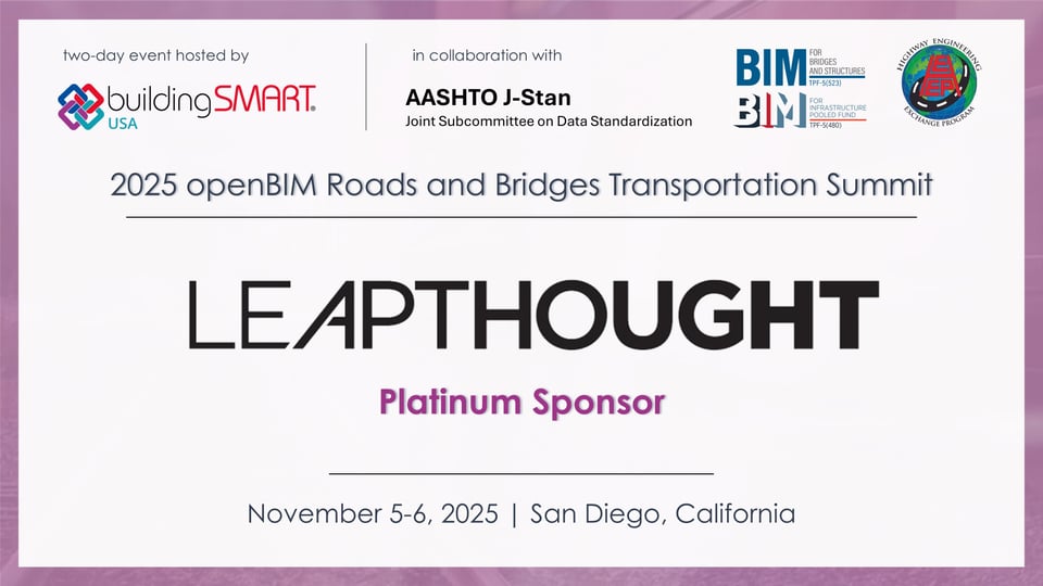 Advancing the One Model vision for Digital Delivery at the 2025 openBIM Roads & Bridges Transportation Summit