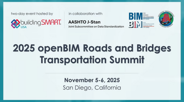 2025 openBIM Roads and Bridges Transportation Summit